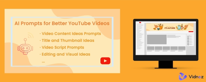 Complete Guide: Best AI Prompts for Better YouTube Videos [5+5+1]