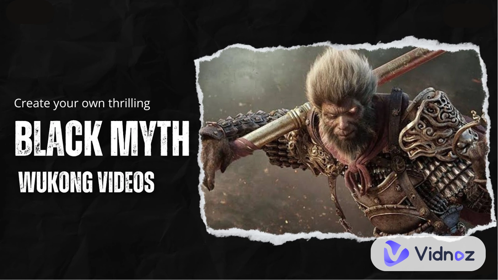 How to Create Thrilling Black Myth Wukong Videos Easily? [Beginner Guide]