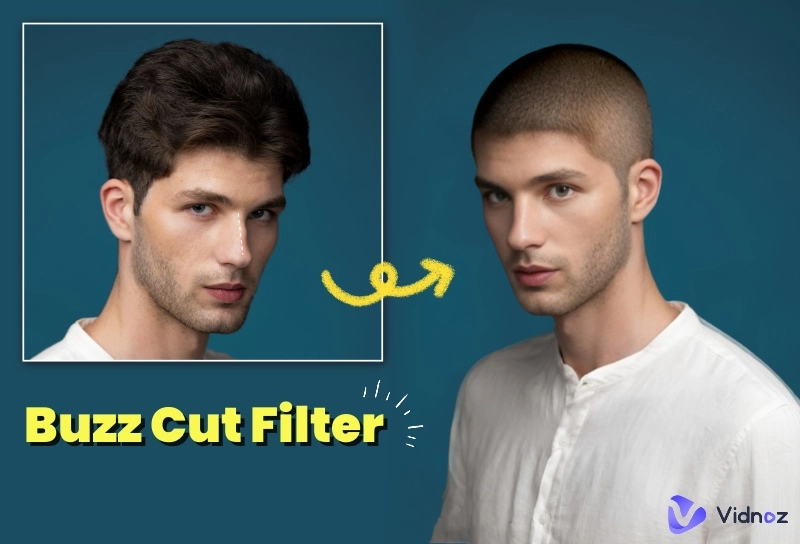 Free Buzz Cut Filter 2024: What Would I Look Like? [with How-To Guide]