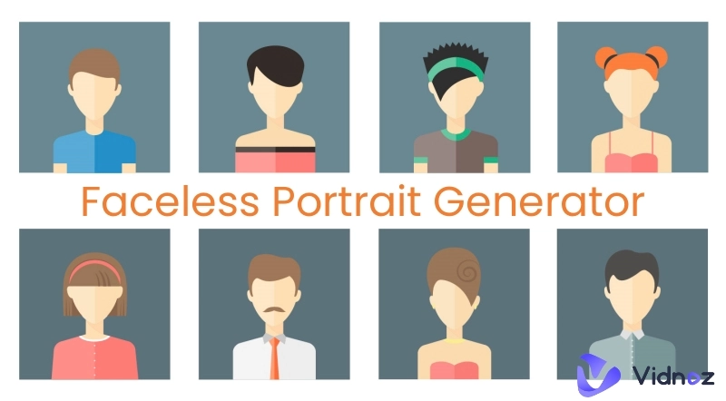 5 Best Faceless Portrait Generators to Unleash Your Creativity [Free/Paid]