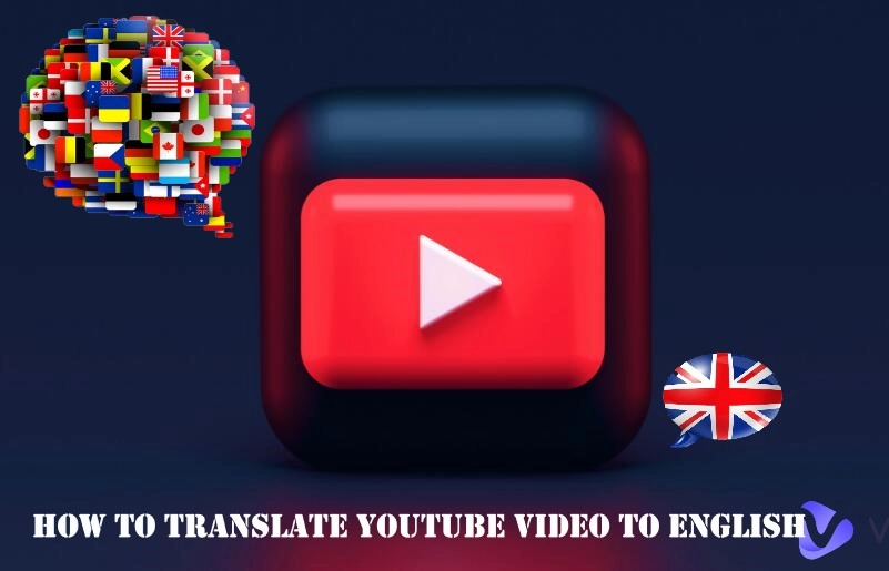 How to Translate YouTube Video to English | AI Translation & Dubbing