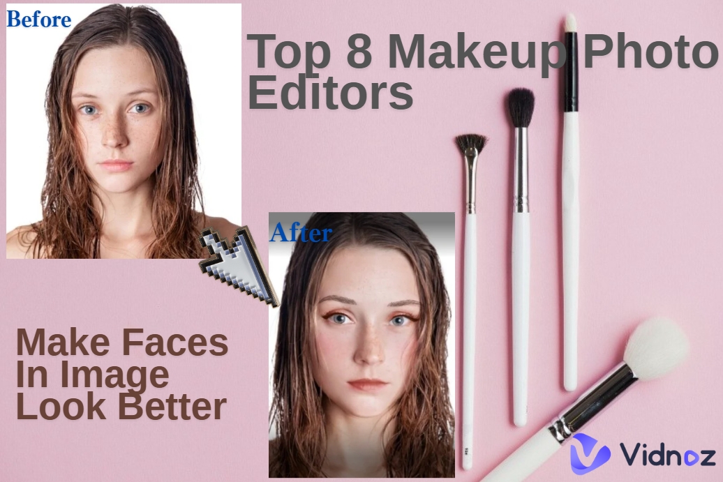 Make People in an Image Look Better with the Top 8 Makeup Photo Editors - 2024 List