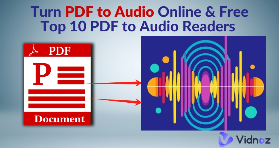 How to Turn PDF to Audio Online & Free? Top 10 PDF to Audio Readers