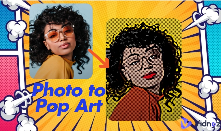 Convert Photos to Pop Art Online Free: 5 Tools Recommended