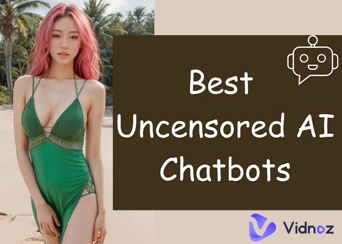 5 Best Uncensored AI Chatbots Without NSFW Filter, Restriction & Censorship