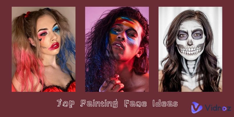 Top Painting Face Ideas - Create Unique Painting Face Online